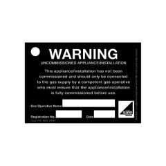 Uncommissioned Appliance/Installation Warning Label